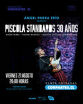 Entradas para Ángel Parra Trío presenta “Piscola Standards, 30 años”