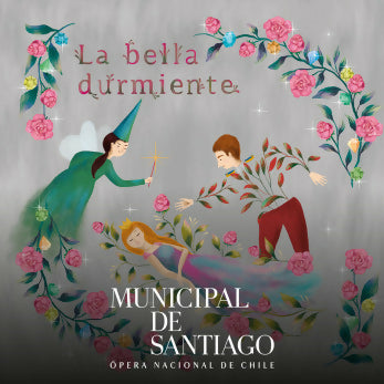 Ballet familiar La bella durmiente.Sábado14 septiembre 2024. Teatro Municipal de Santiago.