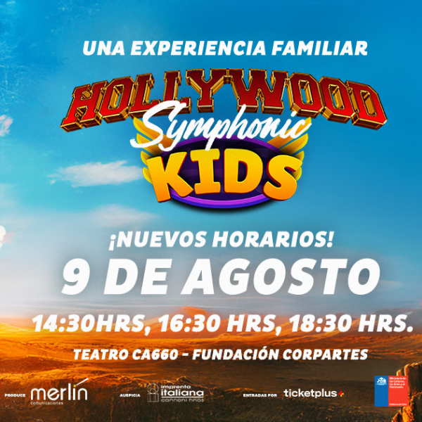 FINALIZADO - Hollywood Symphonic - KIDS - Domingo 09 de agosto de 2026 | 16:30 hrs