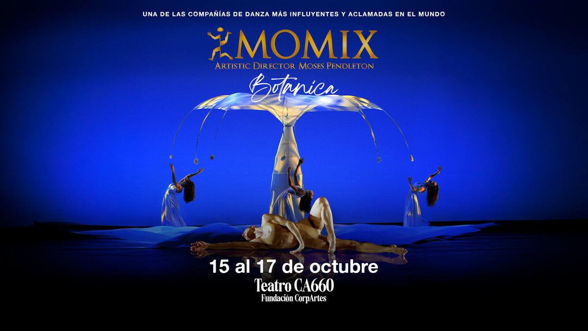 MOMIX Botánica en Santiago, Sábado 17 de octubre de 2026 · 20:00 hrs - Sábado 17 de octubre de 2026 | 20:00 hrs. Últimas 2 entradas disponibles
